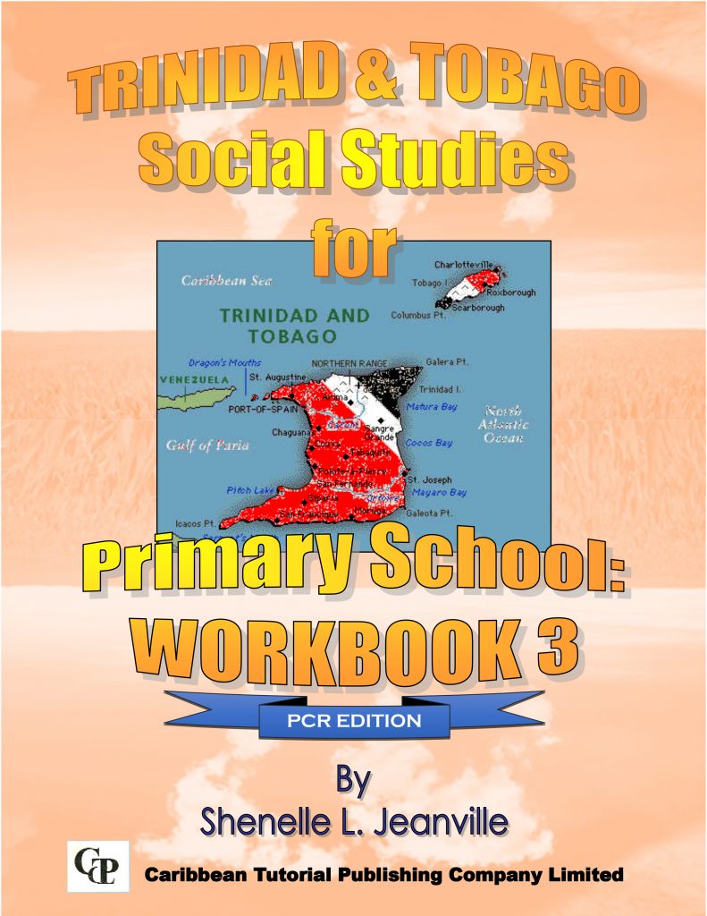 Trinidad & Tobago Social Studies for Primary School Workbook 3 (PCR