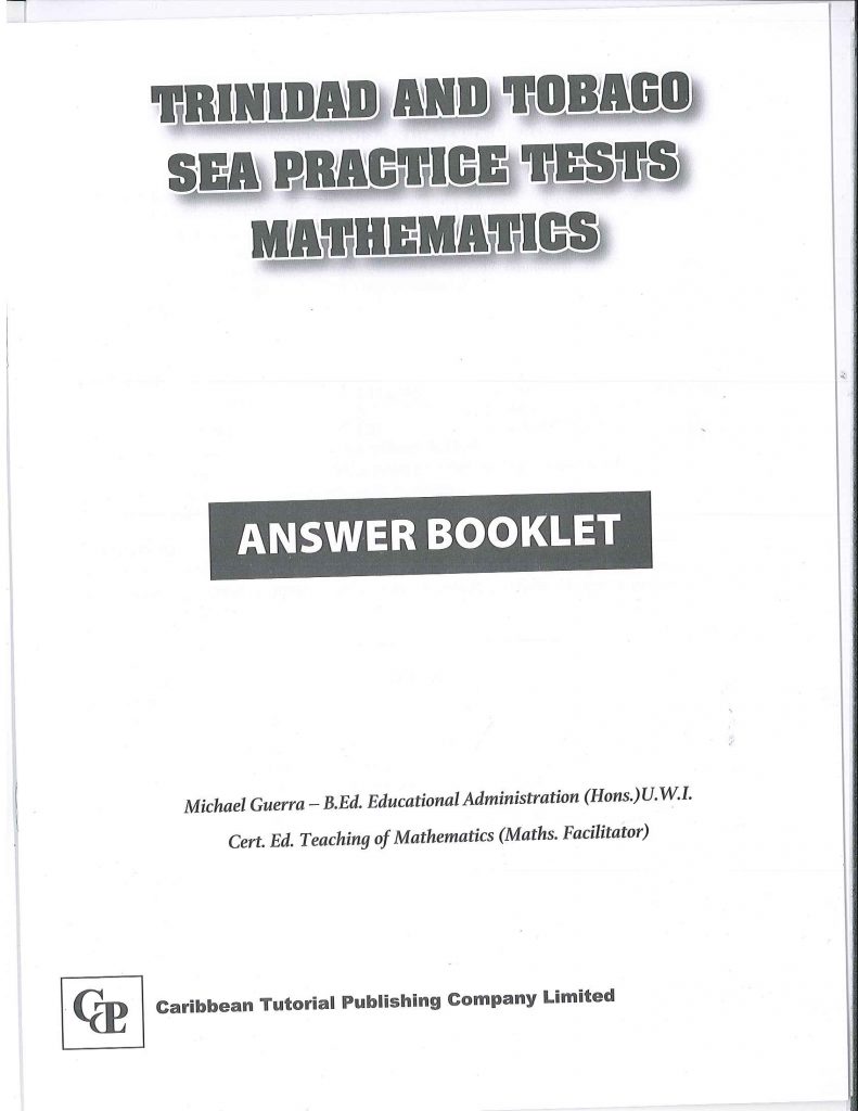 Trinidad And Tobago Sea Practice Tests Mathematics Answer Booklet