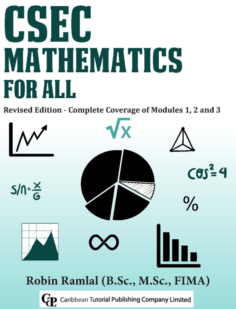 CSEC Mathematics for All - Caribbean Tutorial Publishing Company Ltd